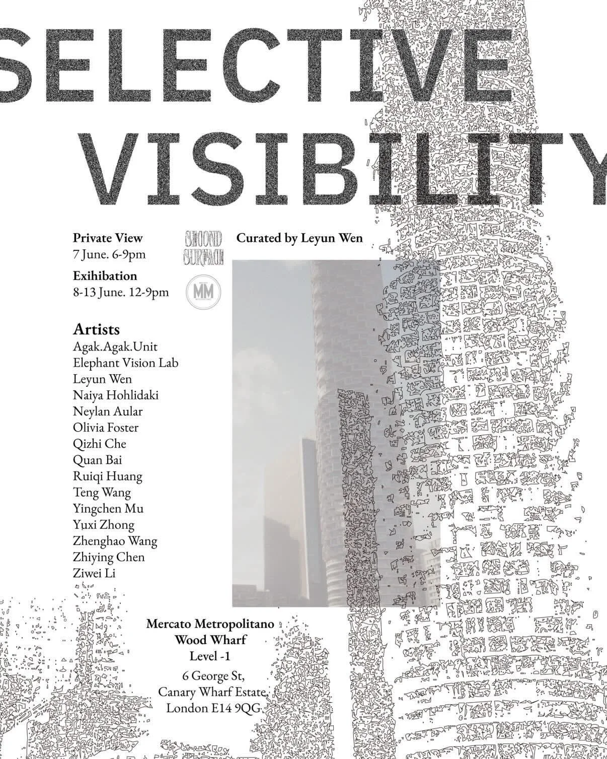 I'm showing three artworks at
SELECTIVE VISIBILITY
A research-led exhibition curated by @lexieeeeeee_w
Presented by @secondsurface__

Private View
7 June 2026, 6&ndash;9pm

Exhibition
8&ndash;13 June 2026, 12&ndash;9pm

📍Mercato Metropolitano Wood W