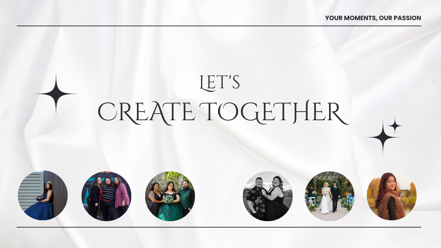 A webpage header with the phrase 'Let's Create Together' on a light, satin-like textured background, featuring black decorative stars and circular photos of diverse people, with a tagline 'Your Moments, Our Passion' at the top right.