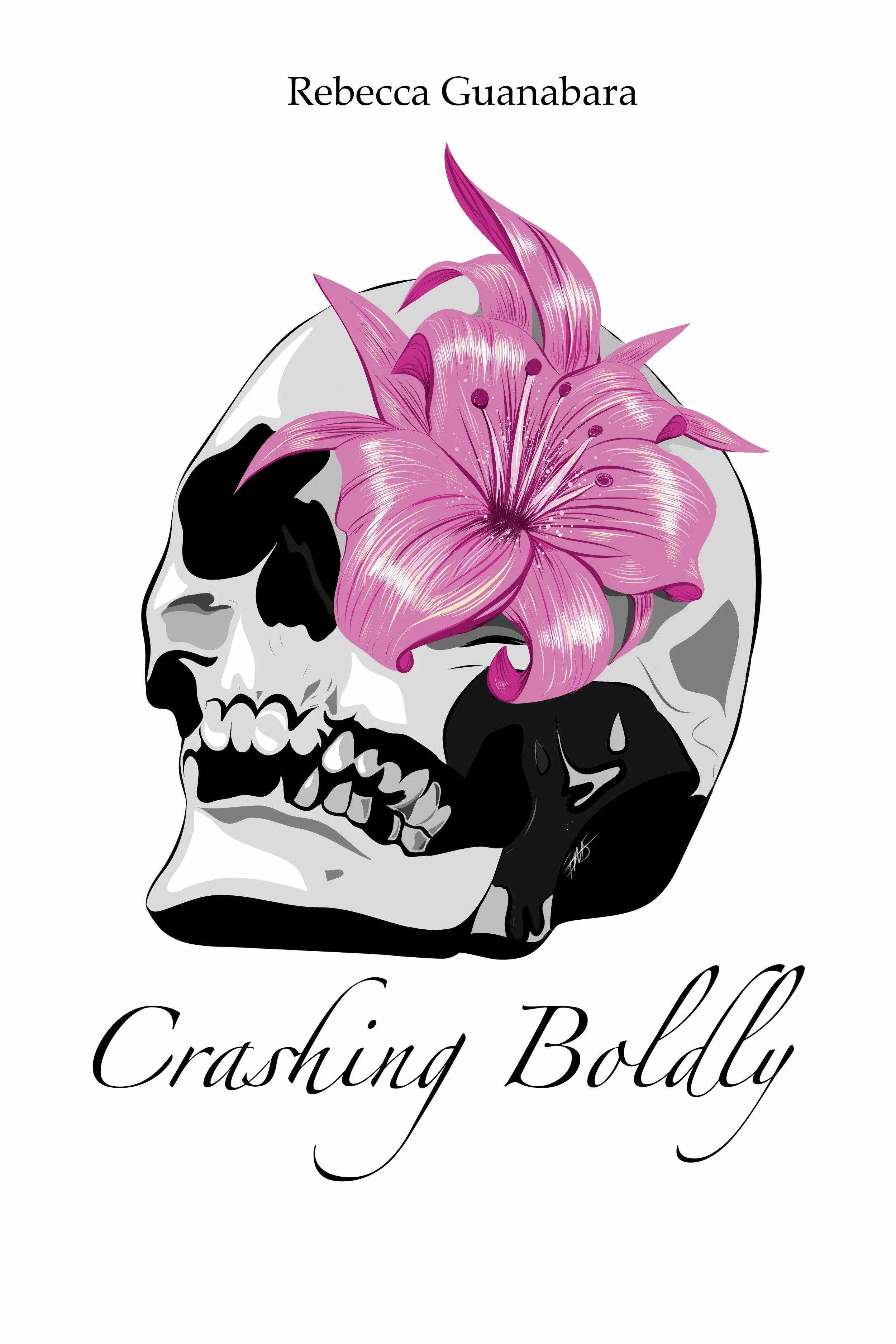 Crashing Boldly: A poetry book cover