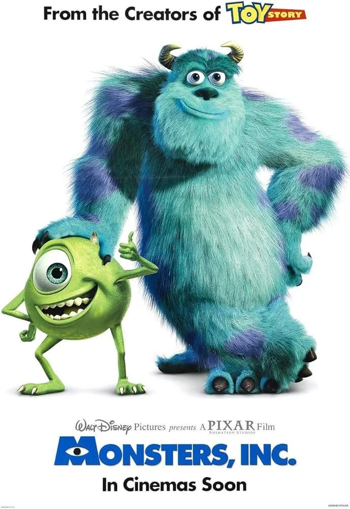 Promotional poster for the animated film 'Monsters, Inc.' featuring Sulley and Mike Wazowski from Pixar's 'Toy Story' and 'Monsters, Inc.' with the text 'In Cinemas Soon'.