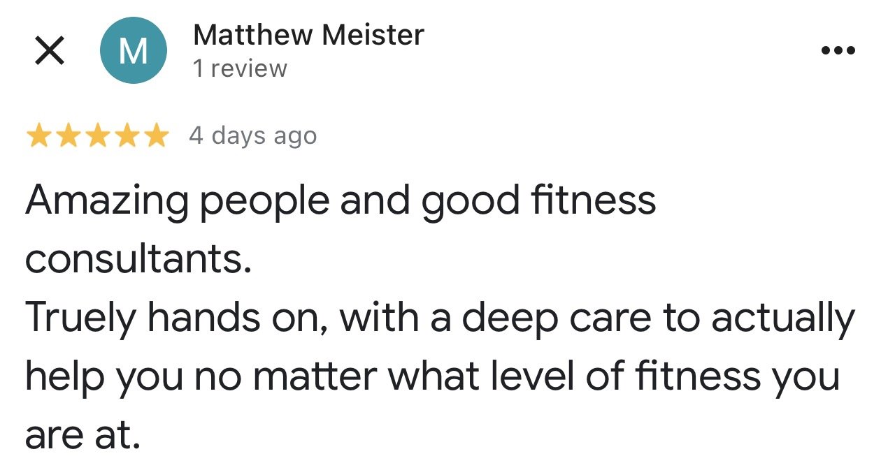Screenshot of a Google review by Matthew Meister praising fitness consultants for being hands-on and caring.