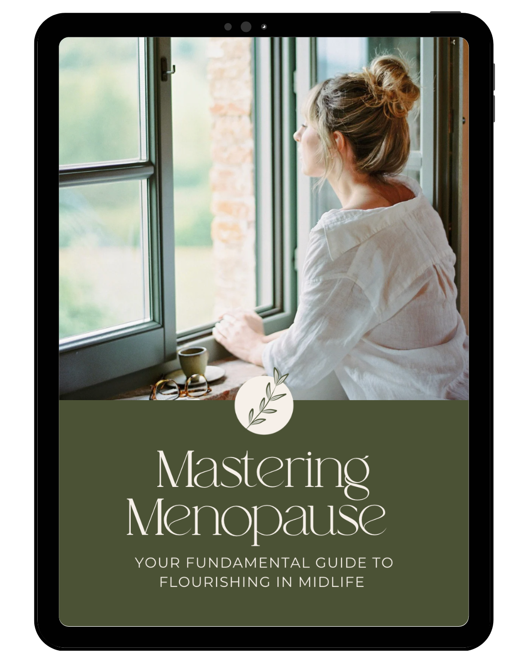 A woman with blonde hair in a bun looking out a window, with a green cover title "Mastering Menopause" and subtitle "Your Fundamental Guide to Flourishing in Midlife."