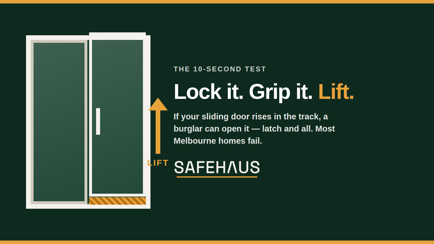 The 10-second test your sliding door will probably fail