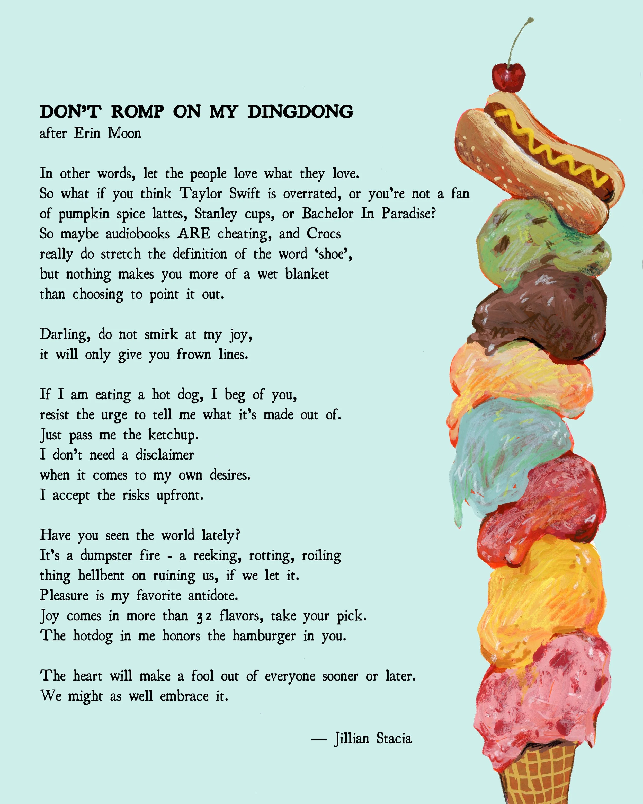 Title: Don't Romp On My Dingdong, 2025 Client: Jillian Stacia