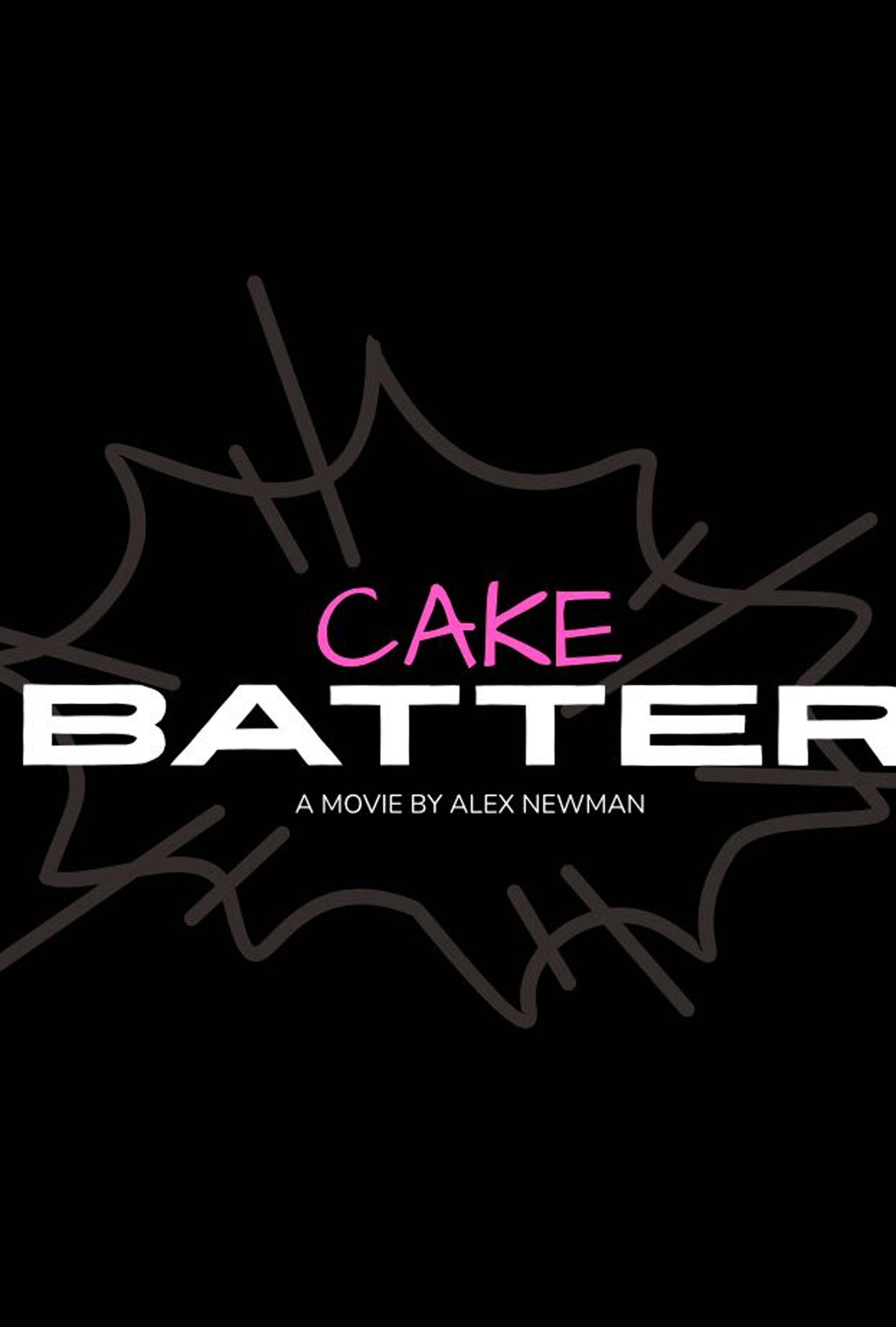 Cake Batter - Short Film (2026)