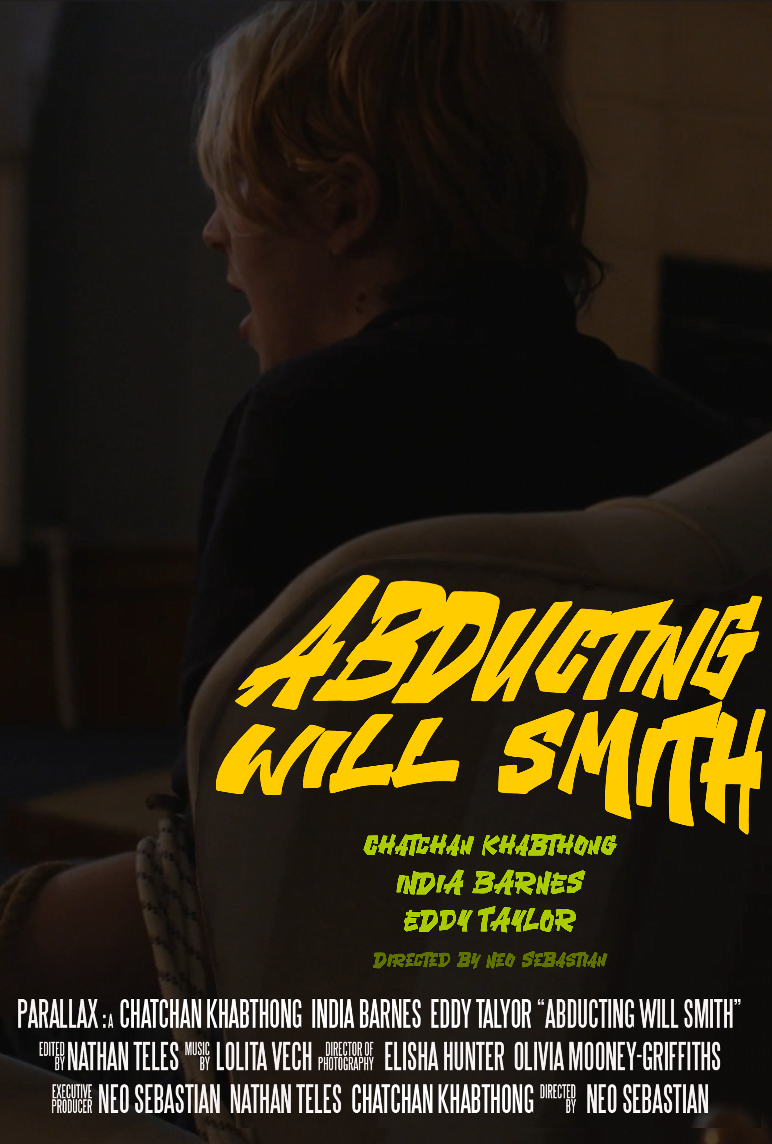 Abducting Will Smith - Short Film