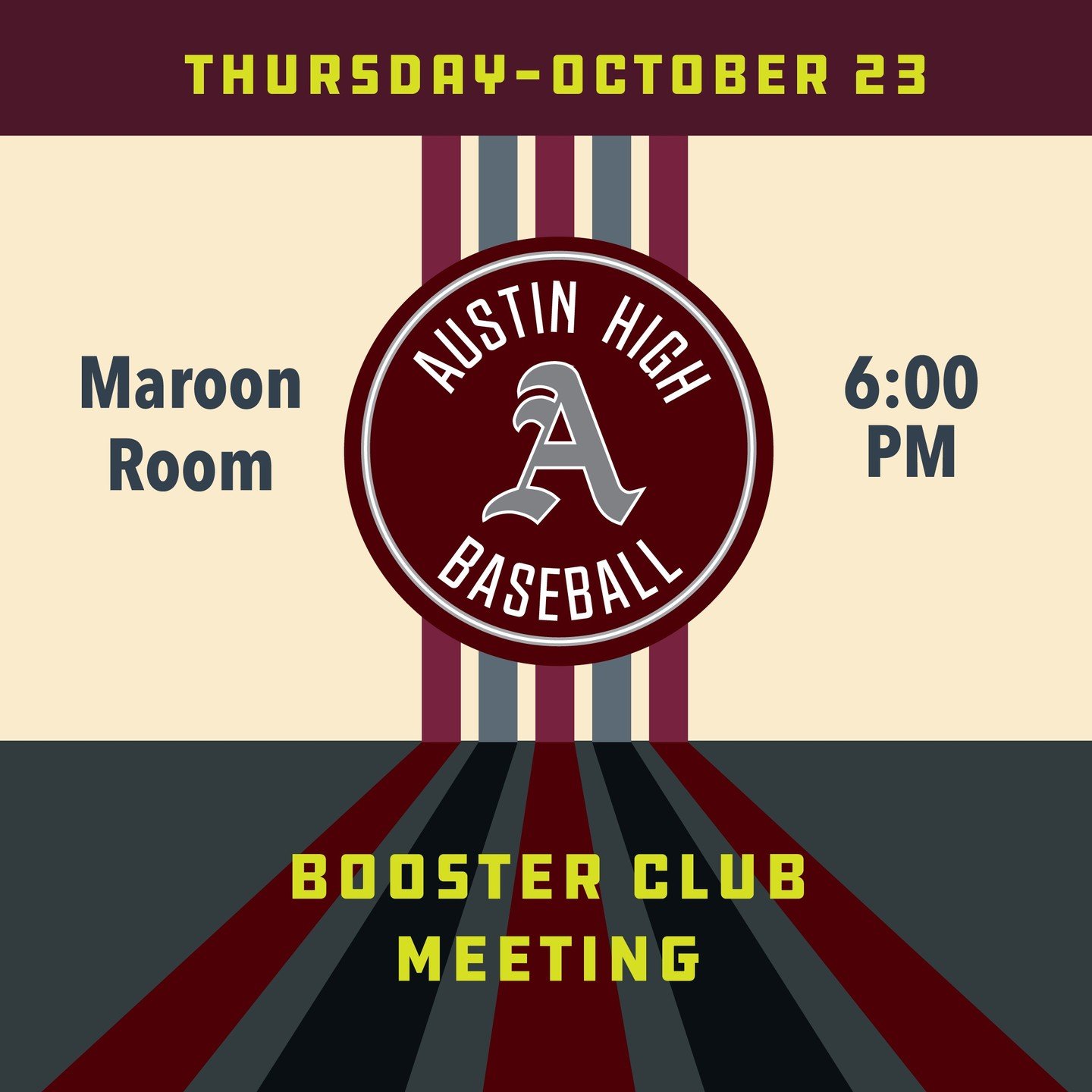 Baseball Booster Club Meeting on Thursday, October 23rd, in the Maroon Room at 6pm. All parents of current and prospective players.