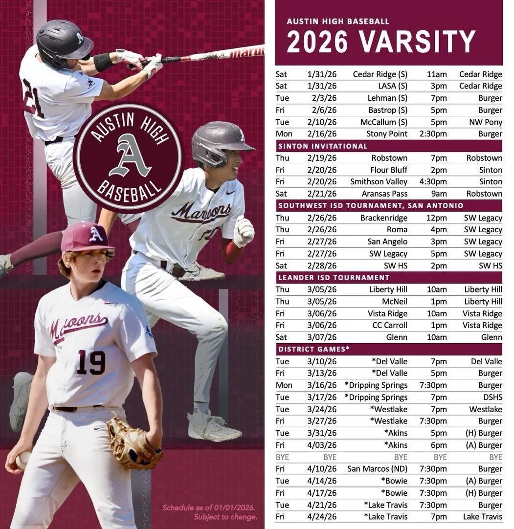 2026 Austin High Varsity Baseball Schedule #loyalforever