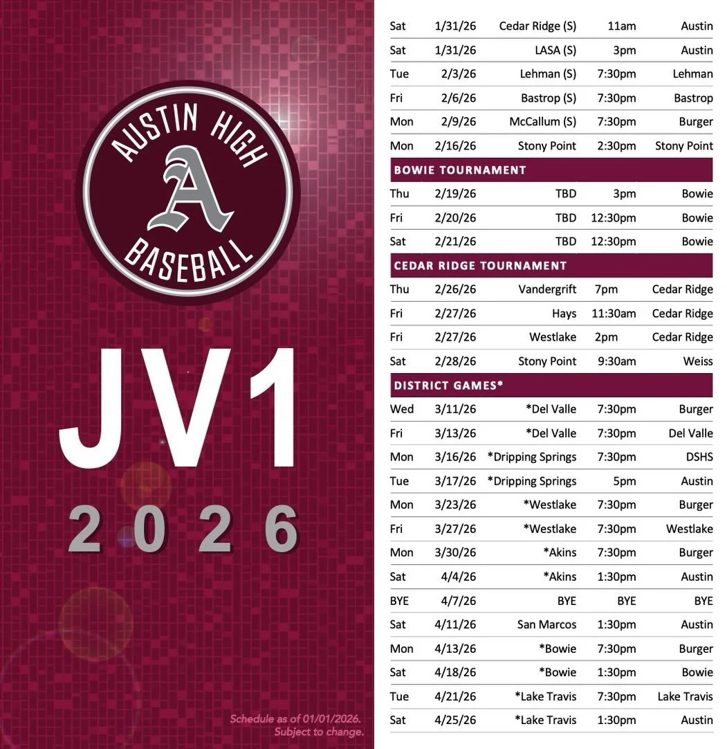 2026 Austin High JV1 Baseball Schedule #loyalforever