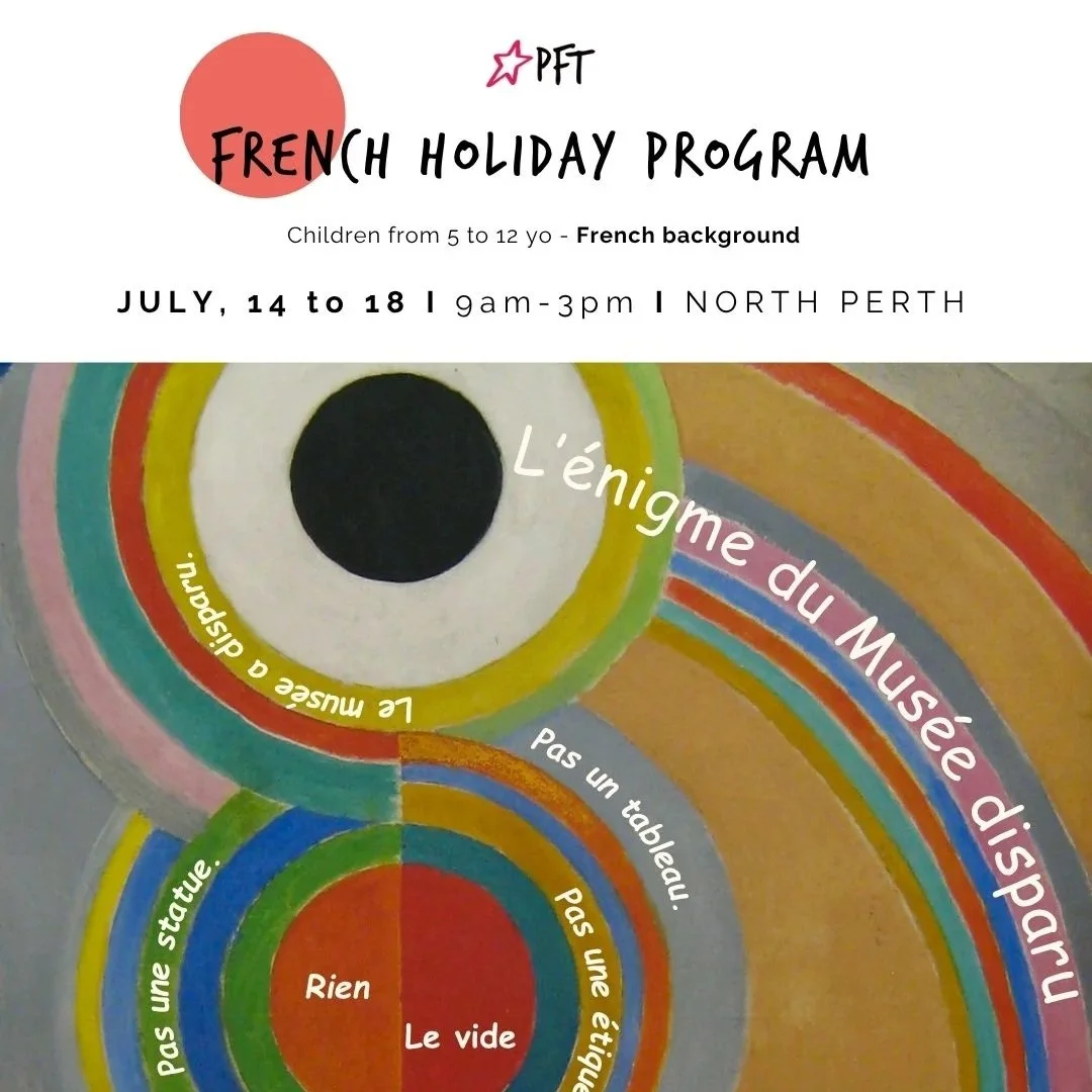 Flyer for a French holiday program for children aged 5 to 12, taking place from July 14 to 18 in North Perth, from 9 am to 3 pm, featuring colorful concentric circles and French phrases.