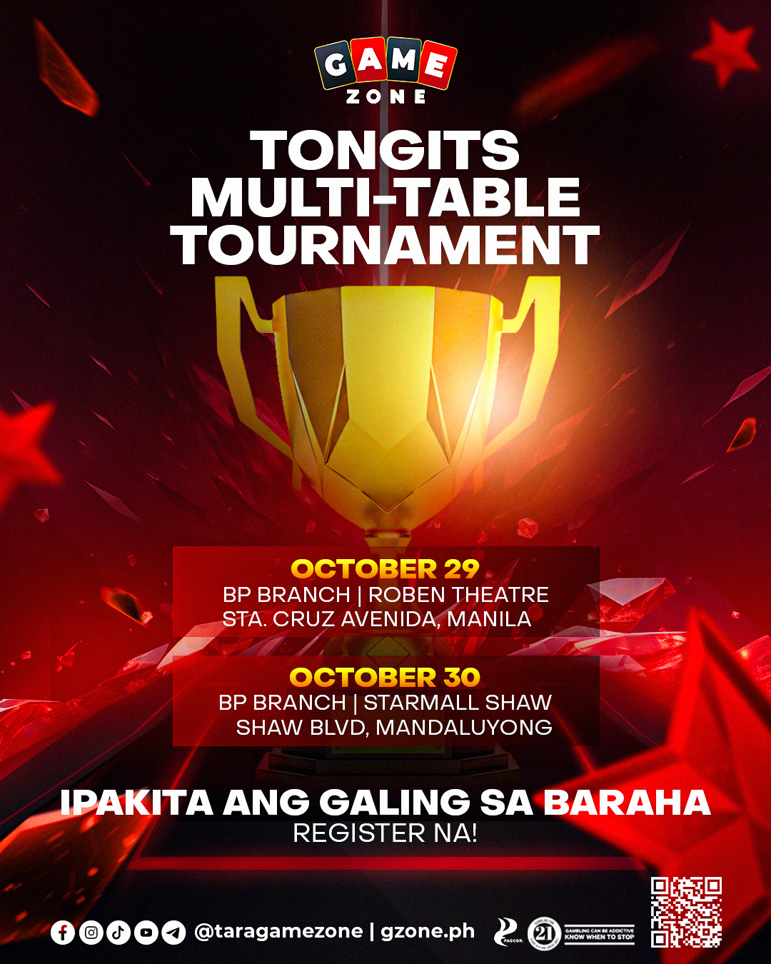 Poster for Tongits Multi-Table Tournament at Game Zone on October 29-30, with locations at BP Branch Roben Theatre and Sta. Cruz Avenida, Manila, and BP Branch Starmall Shaw, Shaw Blvd, Mandaluyong. Includes a gold trophy and red background with star
