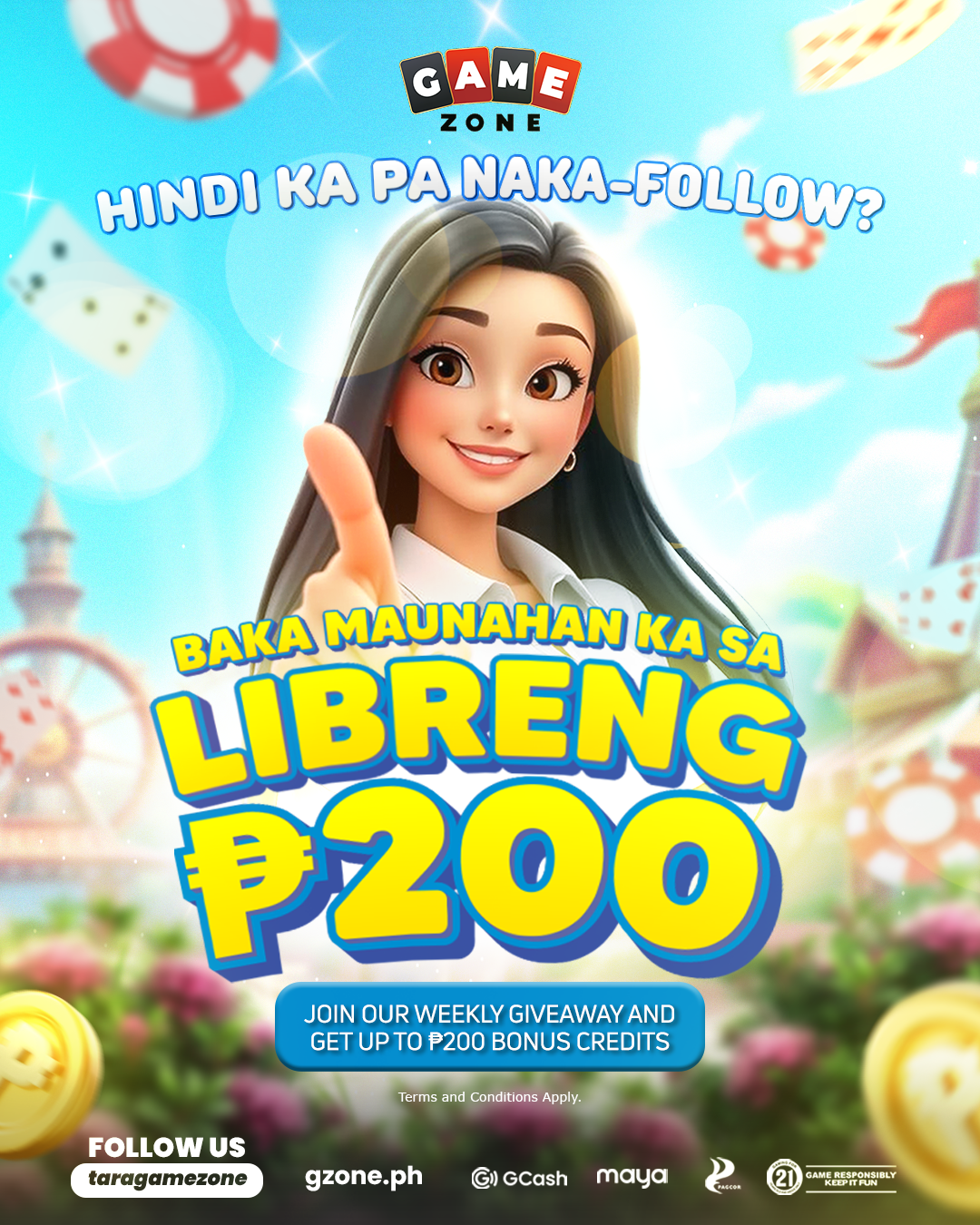 Promotional poster from Game Zone advertising a chance to win 200 Philippine pesos by joining their weekly giveaway, featuring a cartoon girl pointing at the viewer, colorful background with game elements like dice and coins.