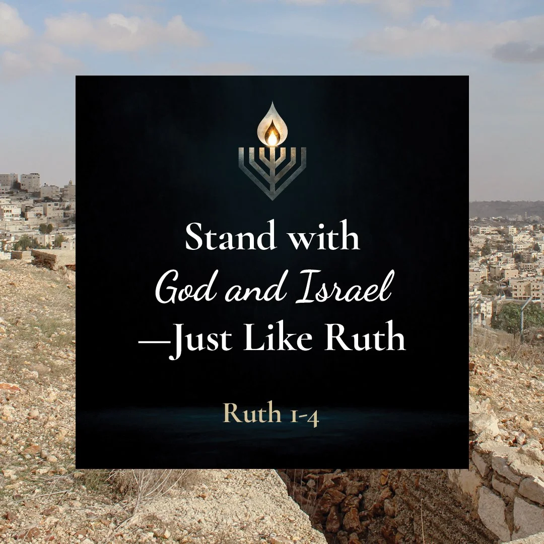 Stand with God and Israel—Just Like Ruth