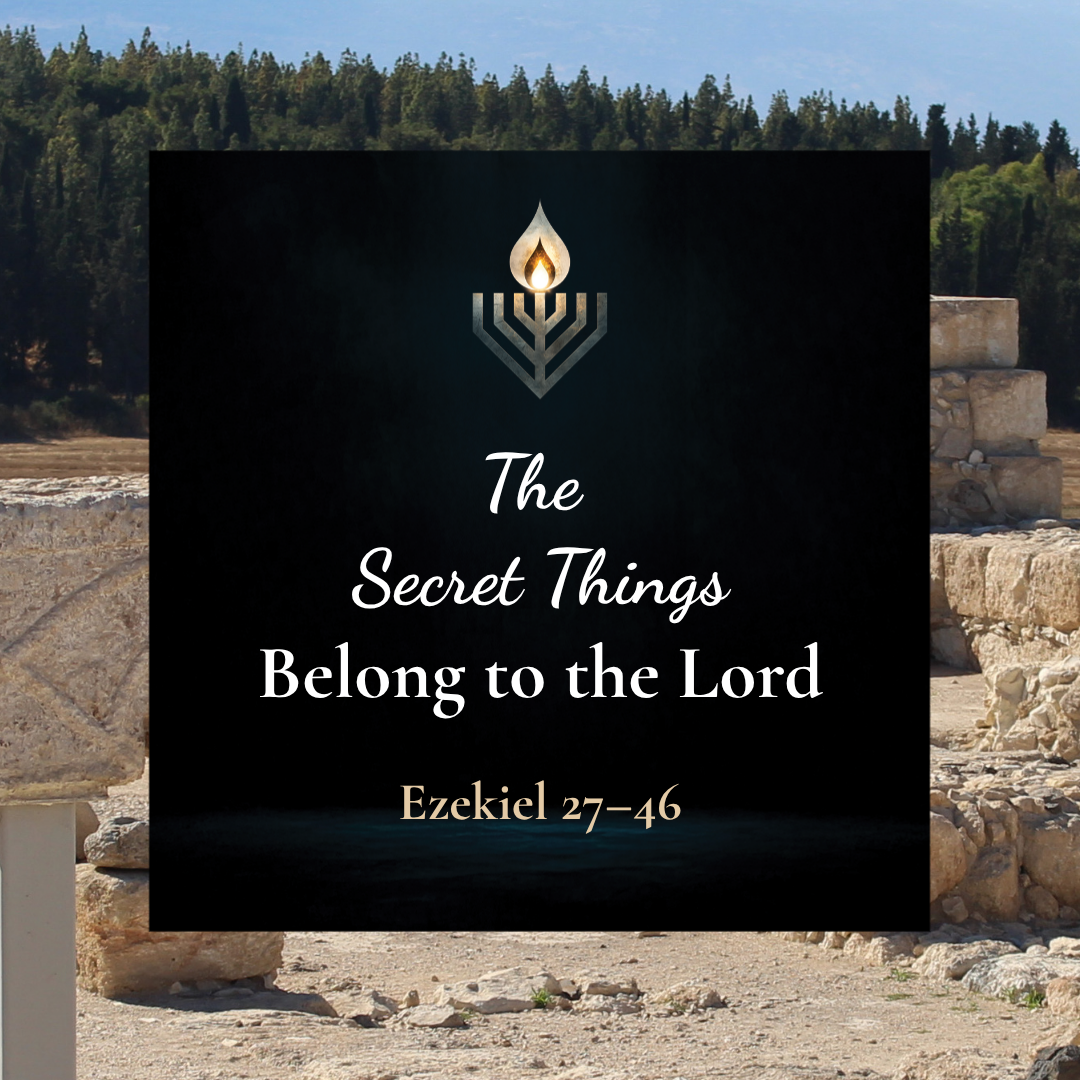 #37 | The Secret Things Belong to the Lord