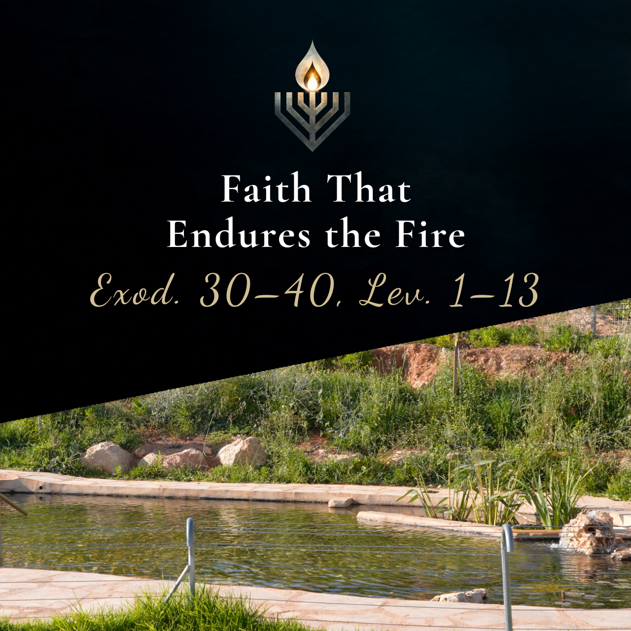 #5 | Faith That Endures the Fire
