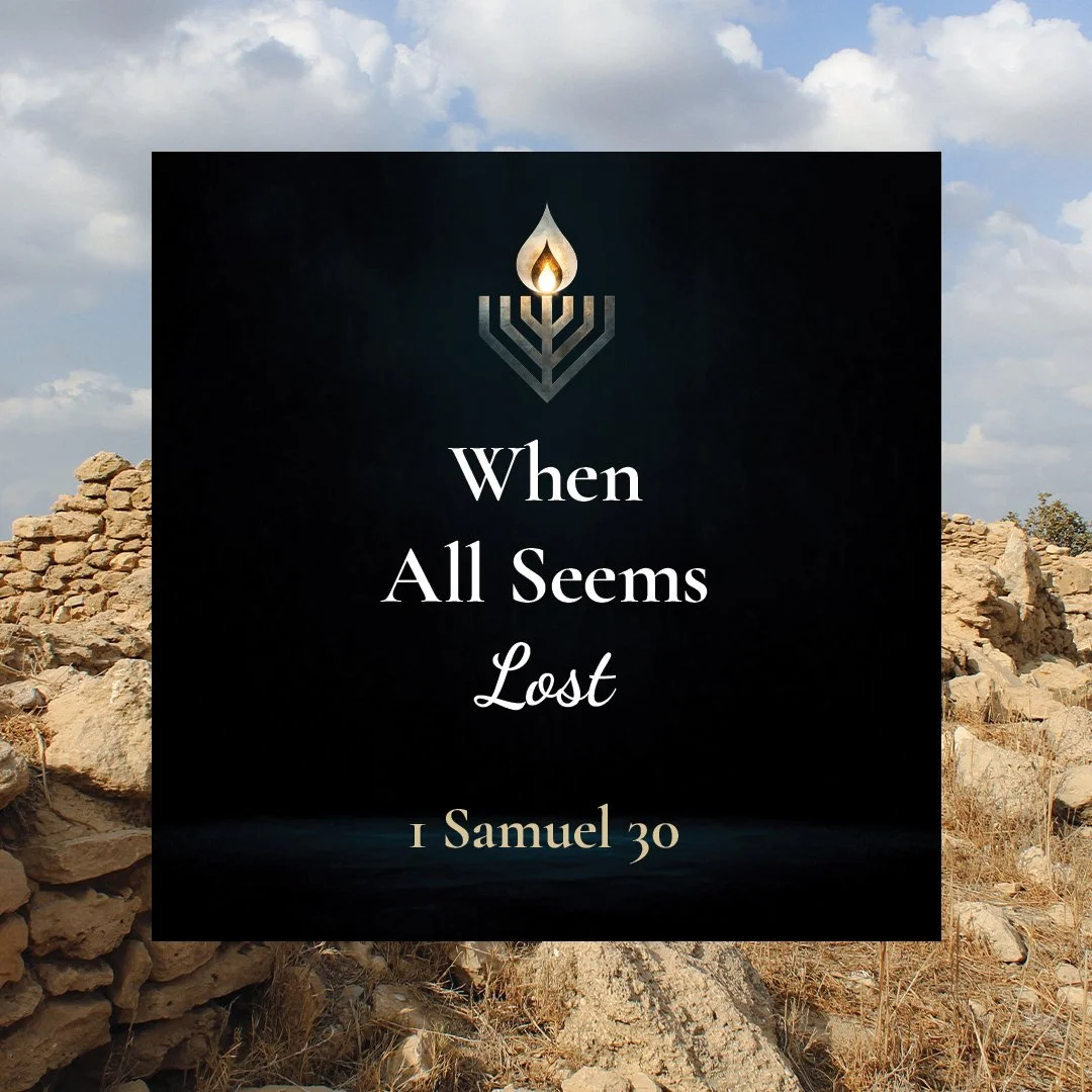 #13 | When All Seems Lost