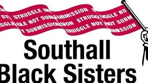 Red and white tape with the phrases 'struggle,' 'submission,' and 'not submit' surrounding the words 'Southall Black Sisters'.