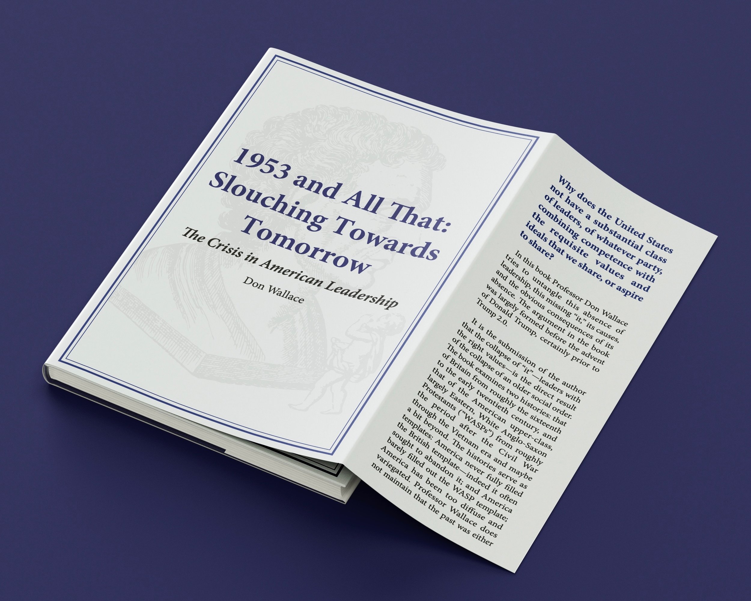 Open book titled "1953 and All That: Slouching Towards Tomorrow" by Don Wallace, placed on a dark blue surface, with pages containing text and an illustration of a bird.