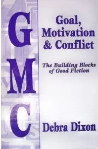 Book cover for Goal, Motivation, and Conflict by Debra Dixon
