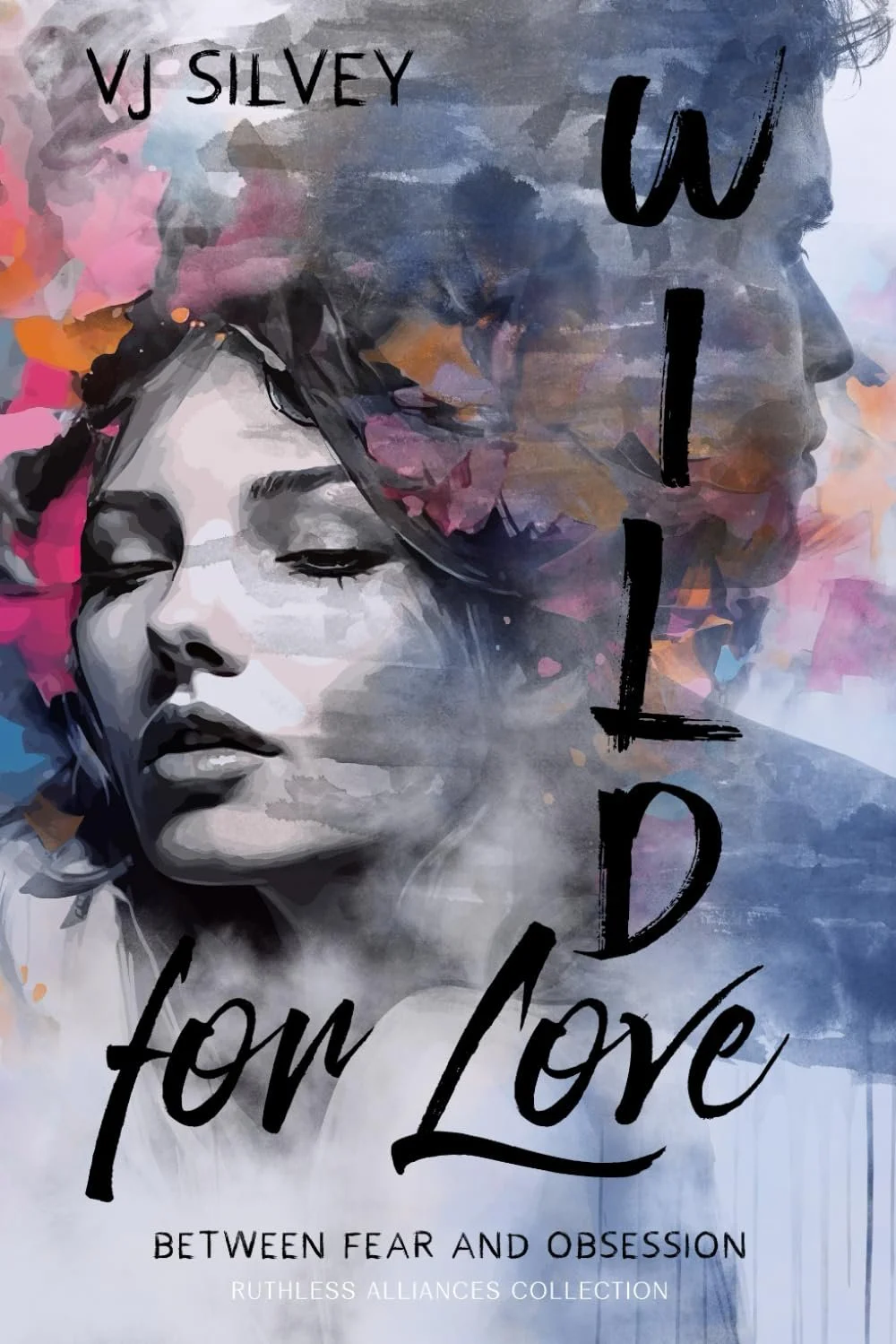 Book cover for Wild for Love by VJ Silvey