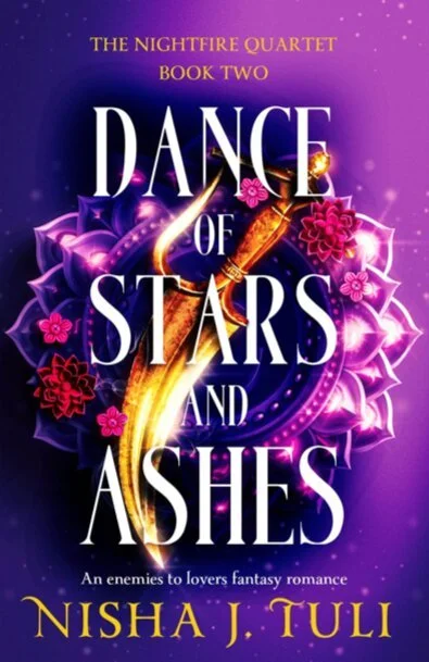 Book cover for Dance of Stars and Ashes by Nisha J. Tuli
