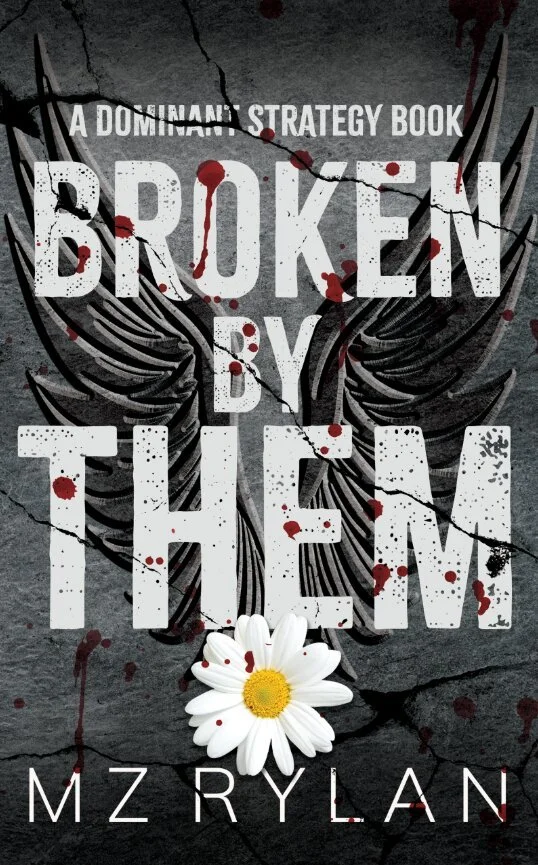 Book cover for Broken by Them by MZ Rylan