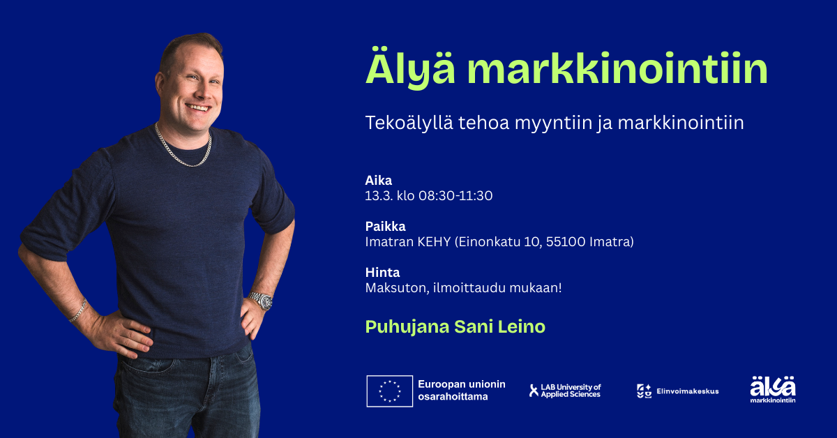 Tapahtuma 13.3.2026 Imatralla: Älyä markkinointiin - tekoälyllä tehoa 