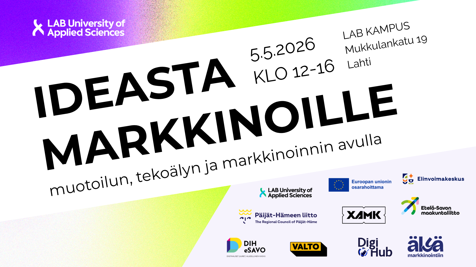 Tapahtuma 5.5.2026 Lahdessa: Ideasta markkinoille
