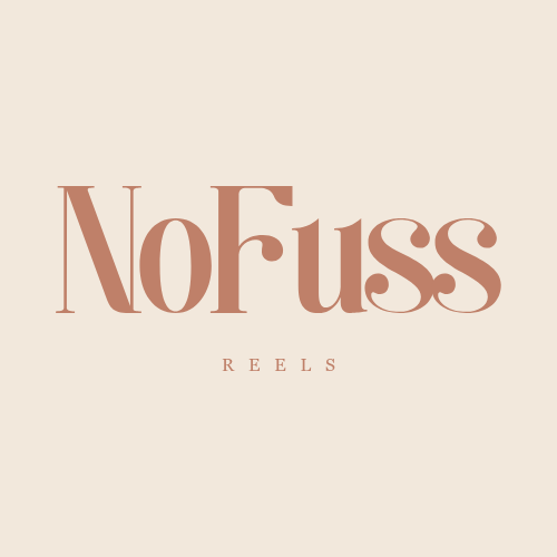 NoFuss Reels