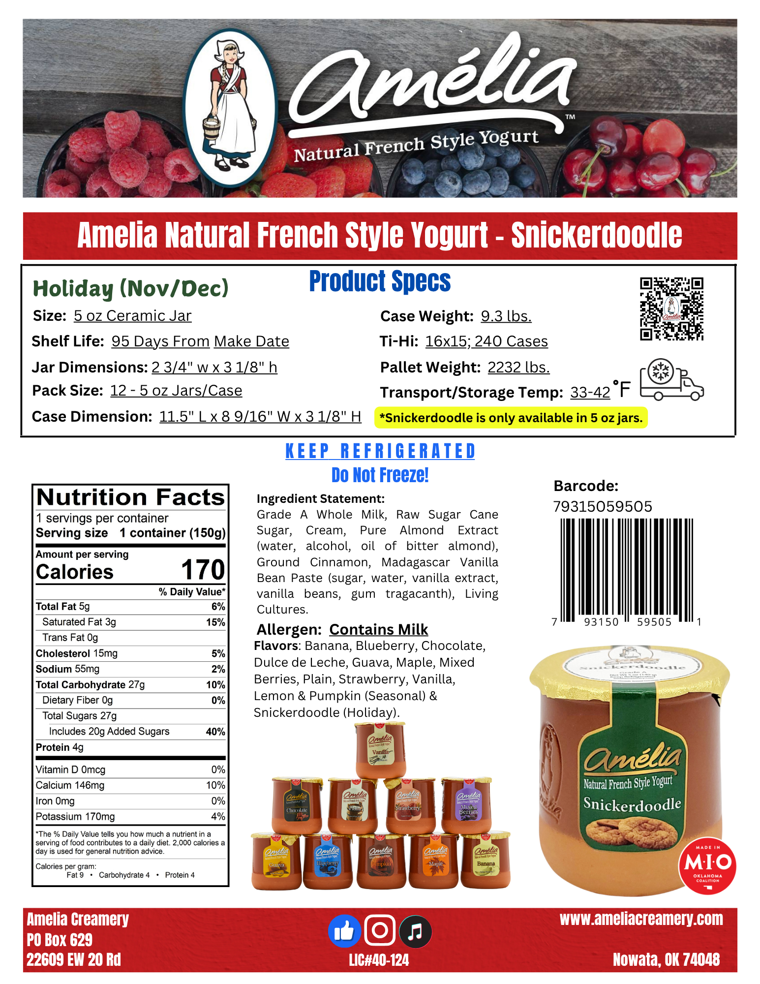 The image shows a product label for Amelia Natural French Style Yogurt - Snickerdoodle flavor. The label contains detailed product information such as size, shelf life, weight, case dimensions, and nutritional facts. The top portion displays the brand logo with a cartoon woman in traditional French attire, along with images of berries. The label indicates this flavor is only available in 5 oz jars and is made in Oklahoma, with a website listed at the bottom. There are also images of multiple yogurt jars in various flavors at the bottom of the label.