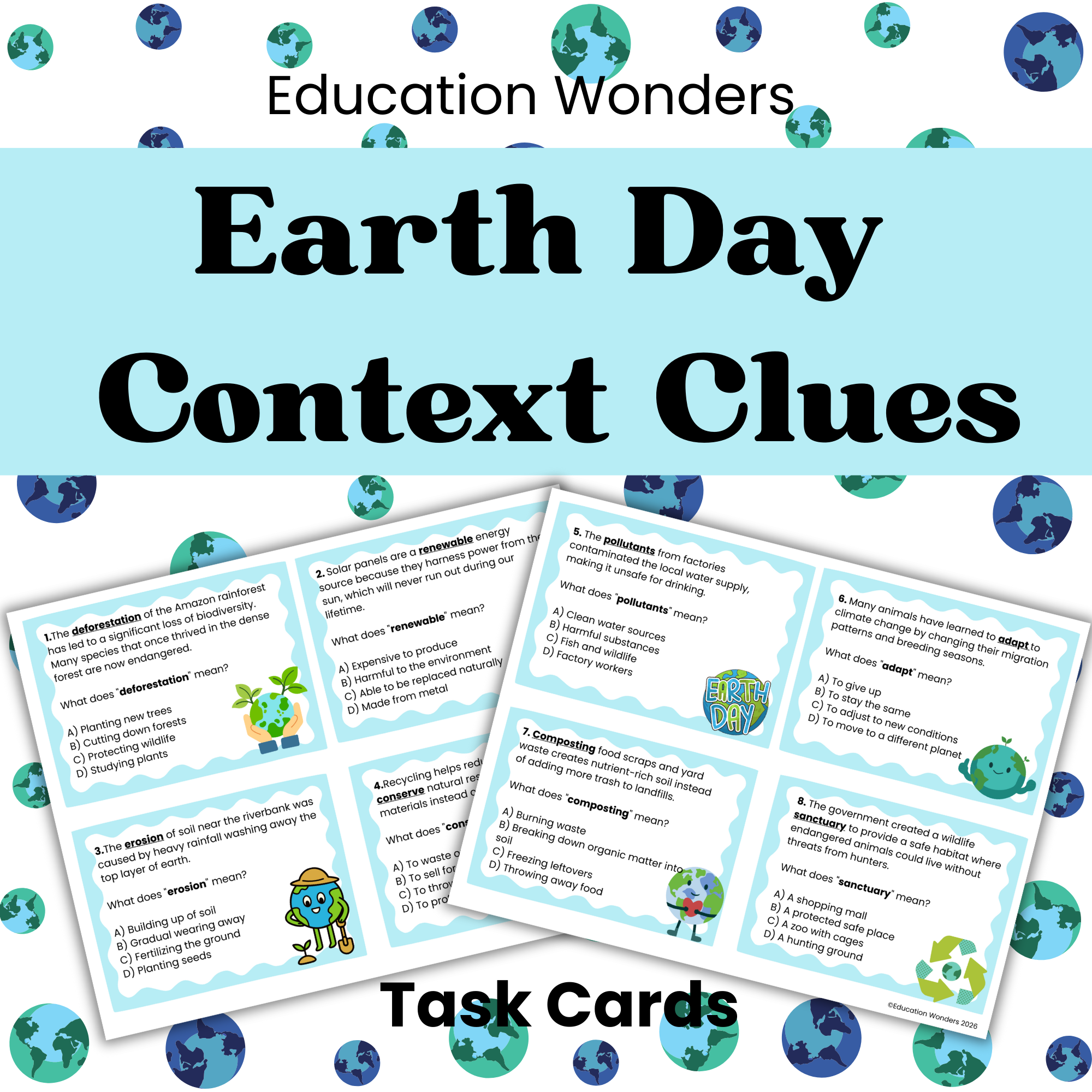Help your students strengthen their vocabulary and reading comprehension skills with these Cross Curricular Earth Day Context Clues Task Cards. This engaging, themed resource gives students meaningful practice using context clues to determine the mea