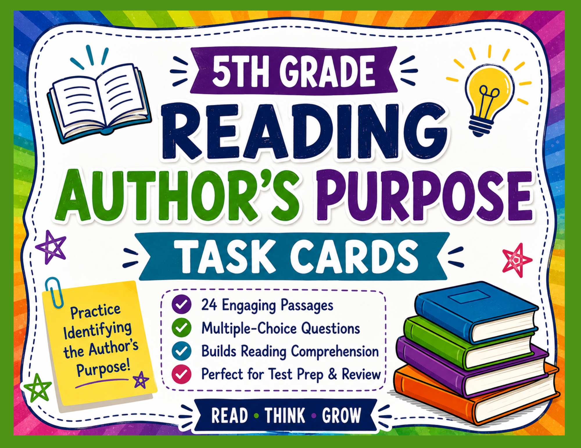 Help your students master identifying the author’s purpose with these engaging and standards-aligned 5th Grade Reading Task Cards! This 5th Grade Reading Comprehension Author's Purpose Task Cards Centers Activity print-and-go resource includes 24 hig