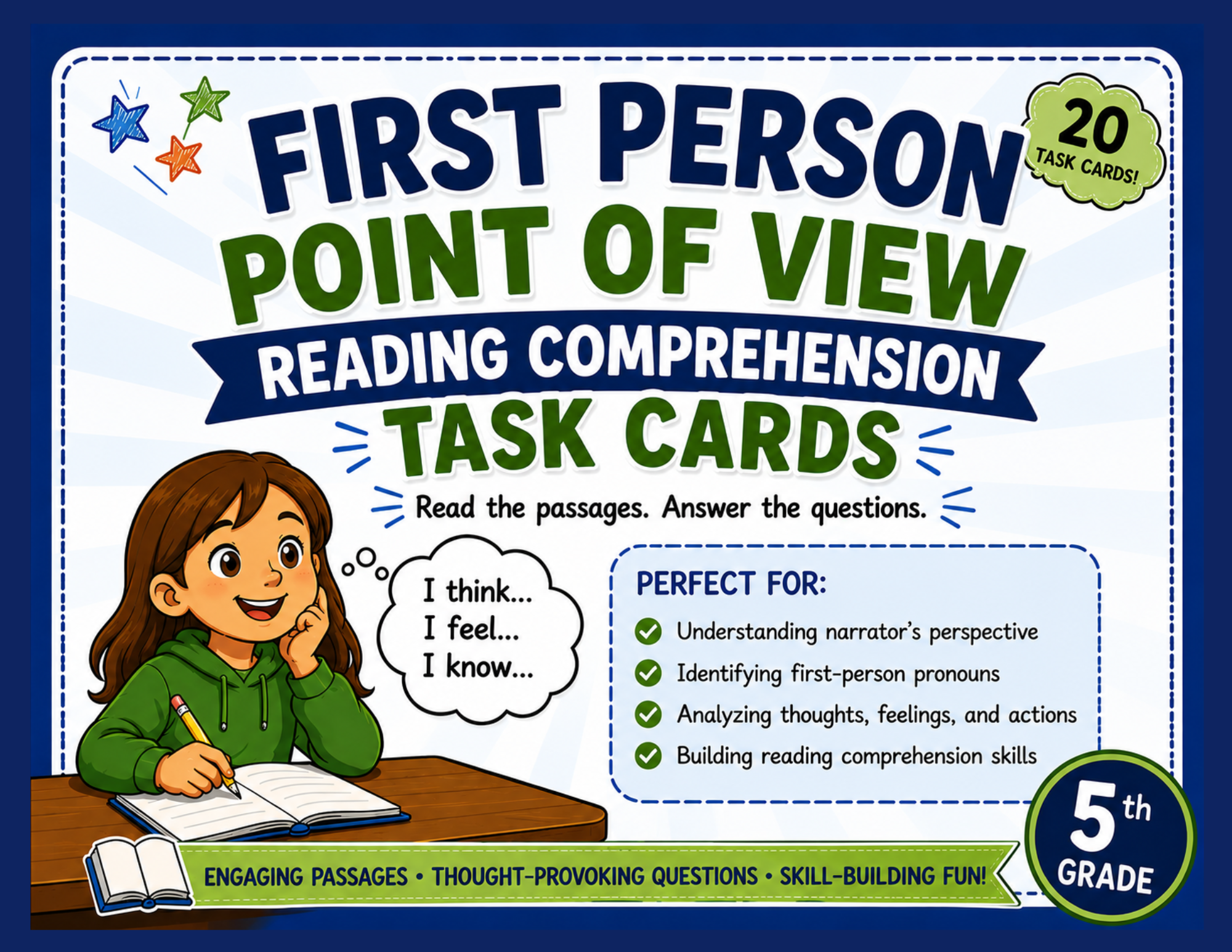 Cover of a educational activity book titled 'First Person Point of View Reading Comprehension Task Cards.' It features a cartoon girl with brown hair, wearing a green hoodie, sitting at a wooden desk, writing in a notebook. The cover highlights benef