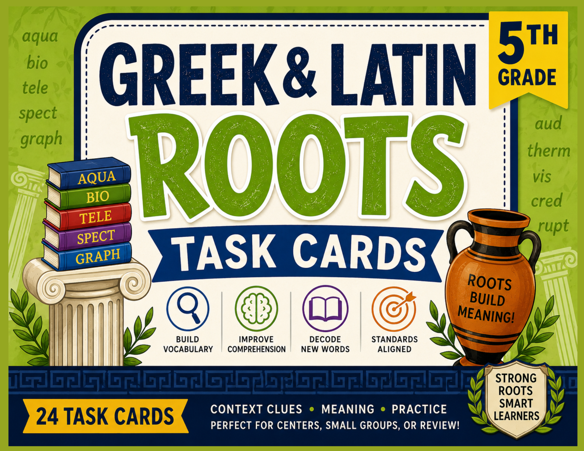 Educational game box titled "Greek & Latin Roots" for 5th grade. Includes icons for building vocabulary, improving comprehension, decoding words, standards aligned, and features 24 task cards. Decorated with Greek columns, a stack of books labeled wi