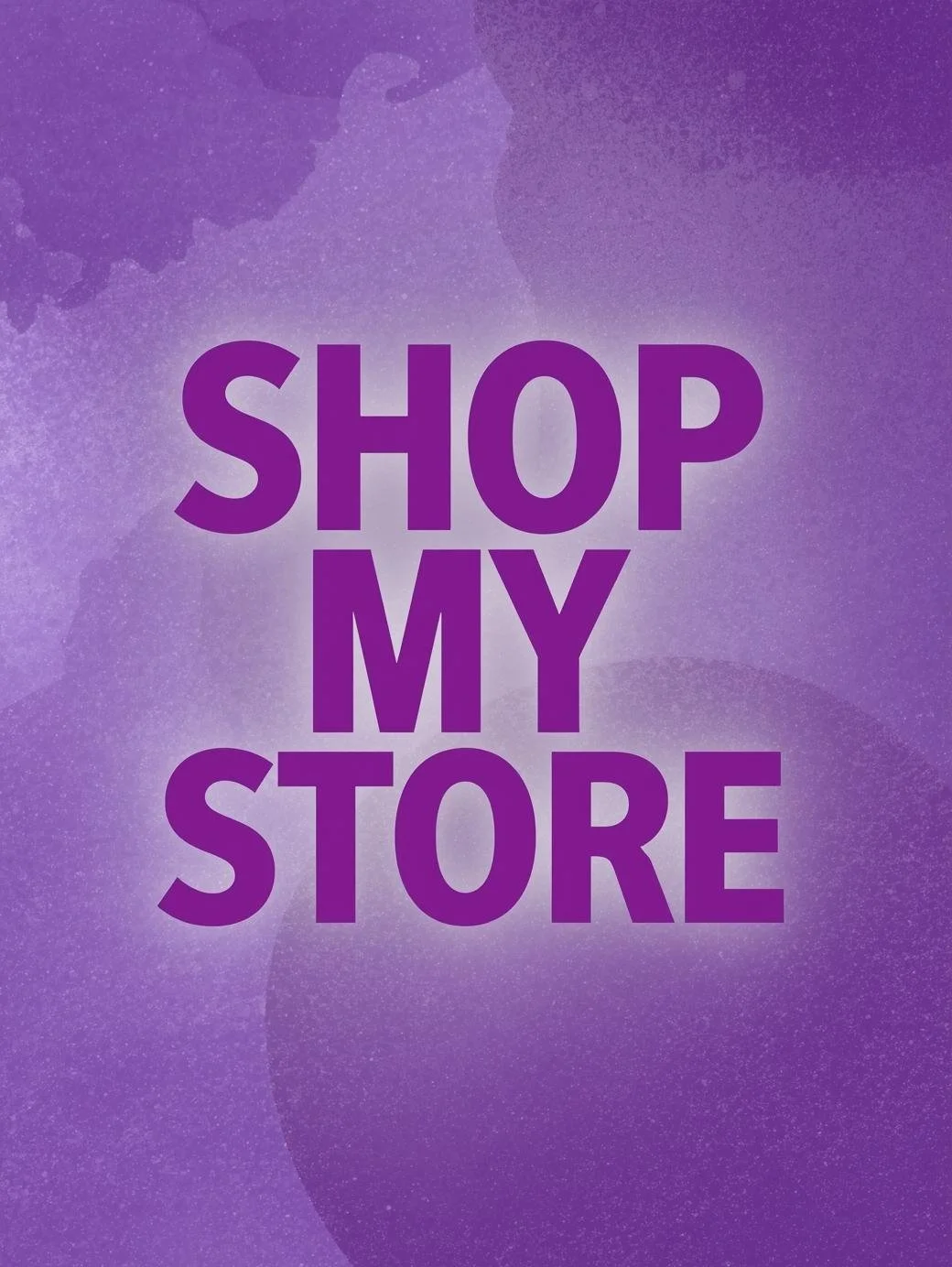 Purple gradient background with the words "Shop My Store" in bold purple letters.
