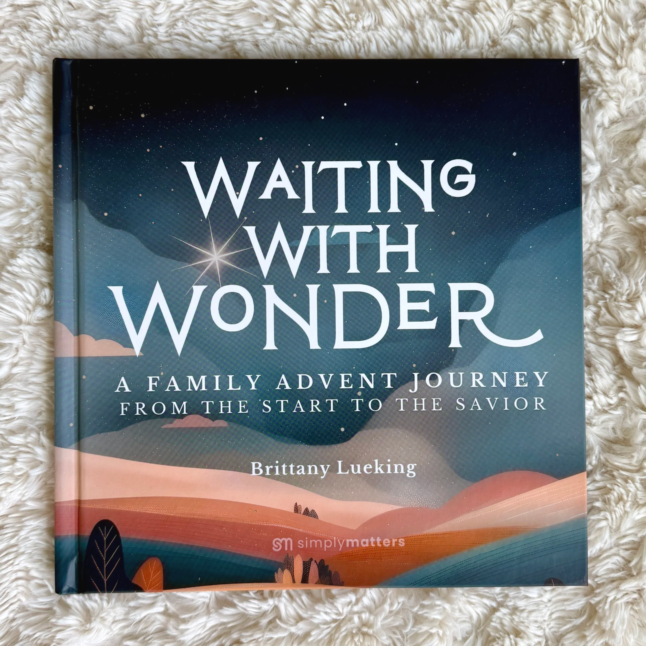 WAITING WITH WONDER (Premium Hardcover + Ornaments)