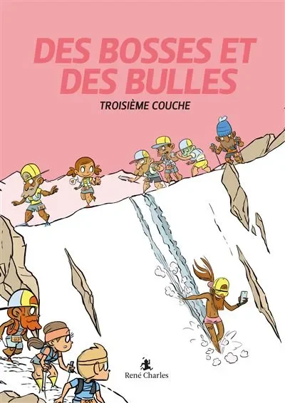Troisième couche - Des Bosses Et Des Bulles - Tome 3