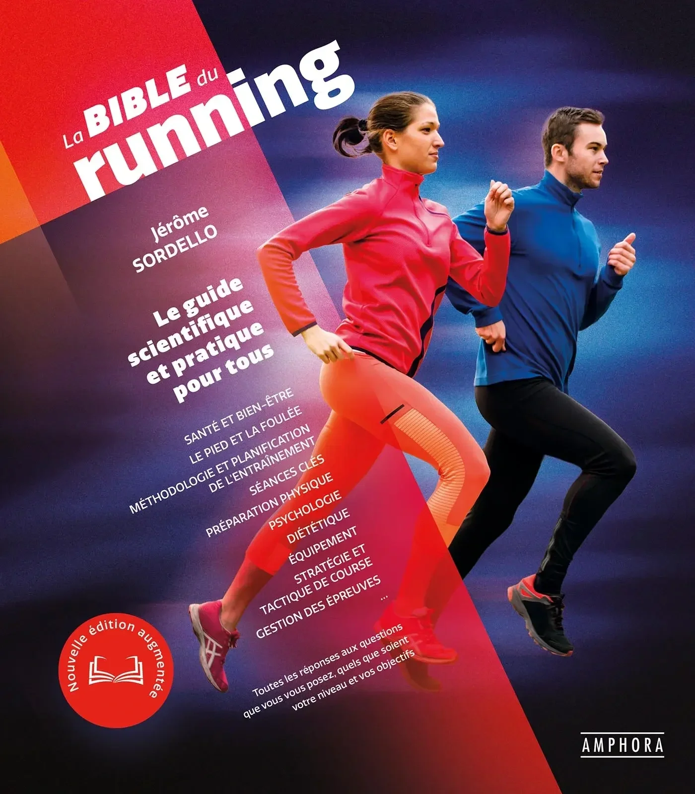 La bible du running - Jérôme Sordello