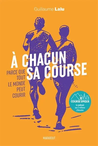 A chacun sa course - Guillaume Lalu