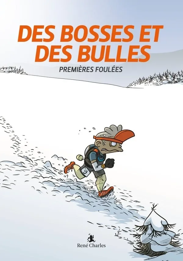 Premières foulées - Des Bosses Et Des Bulles - Tome 1