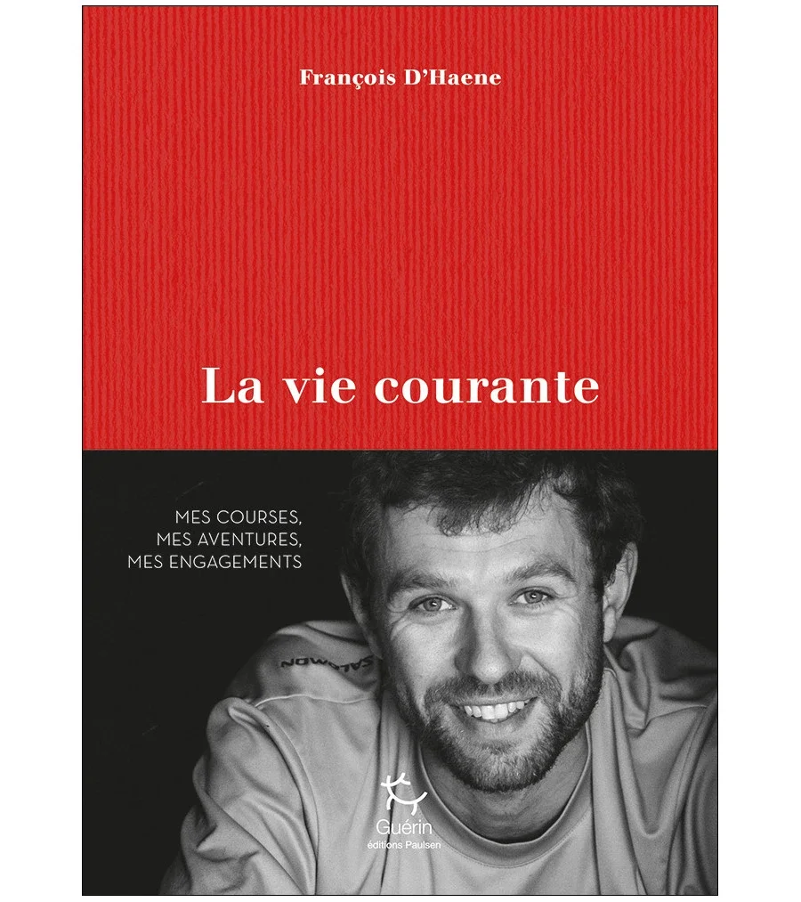 La vie courante - François d' Haene