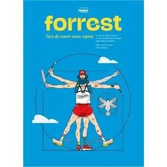 Forrest, l'art de courir