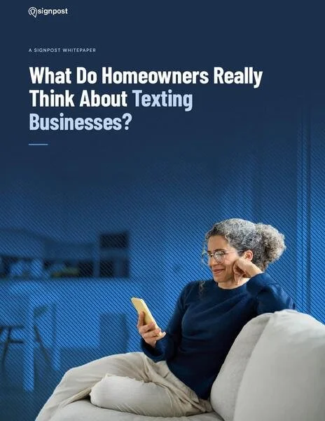 What Do Homeowners Really Think About Texting Businesses?