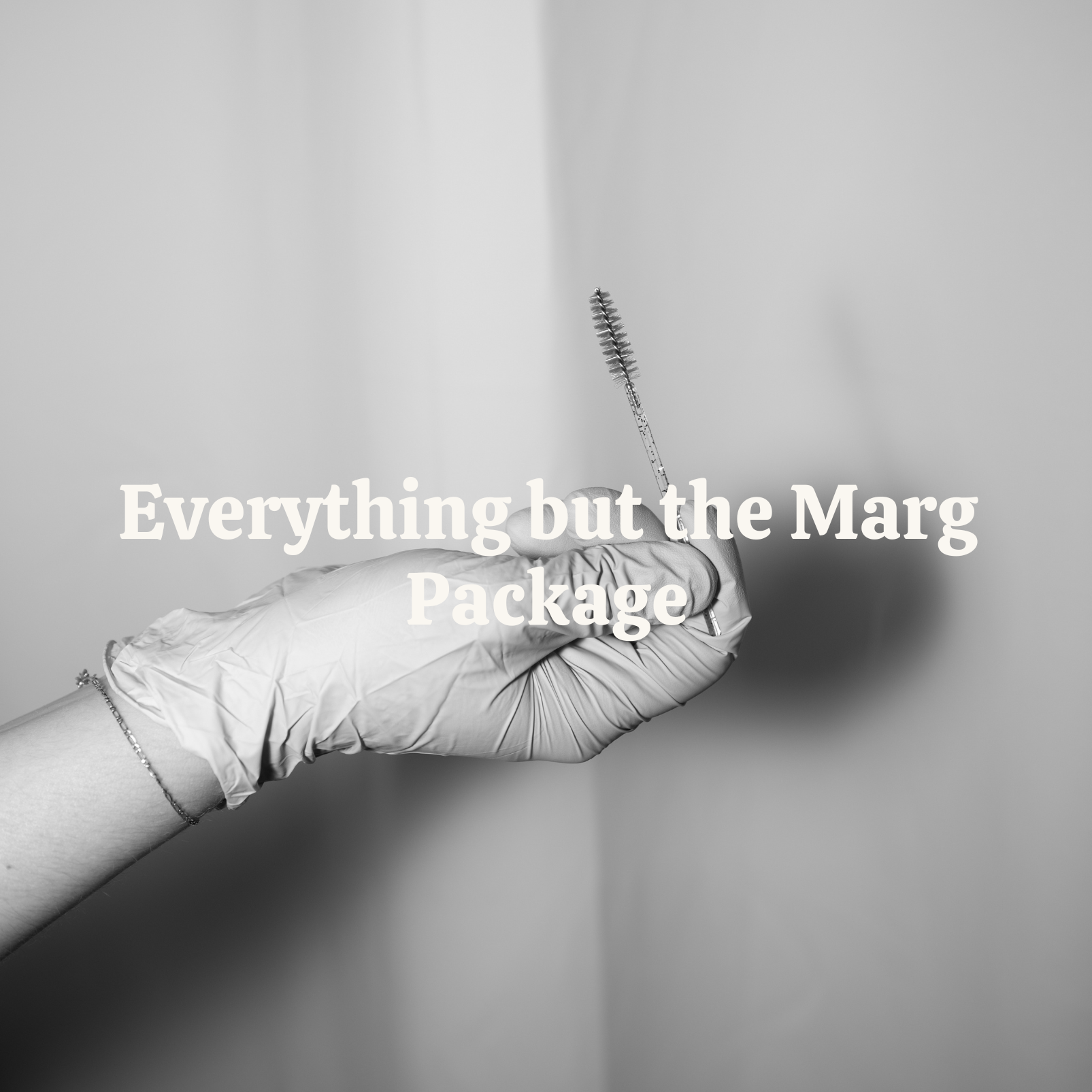 Everything but the Marg Package