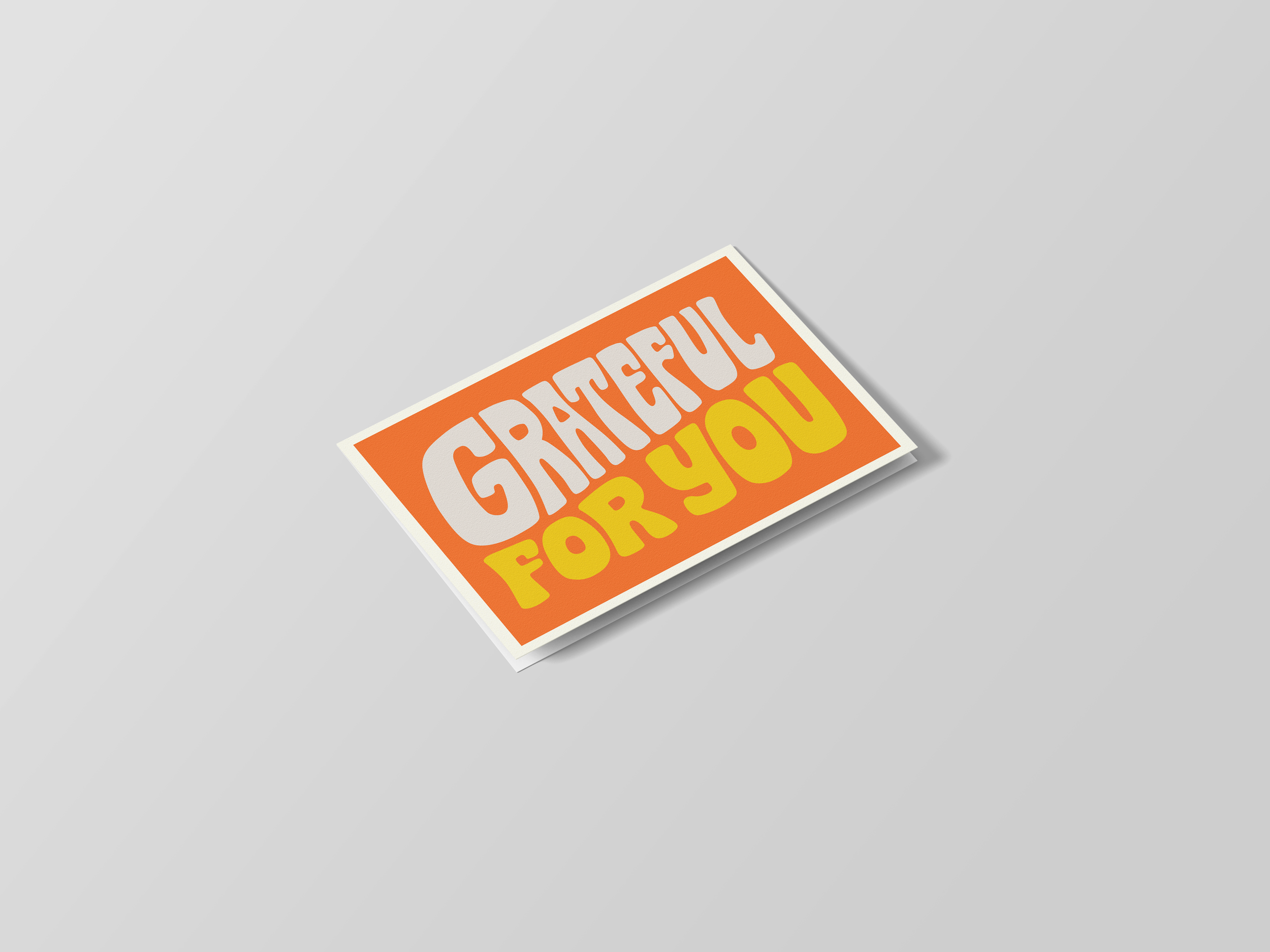 'Grateful For You' Greeting Card