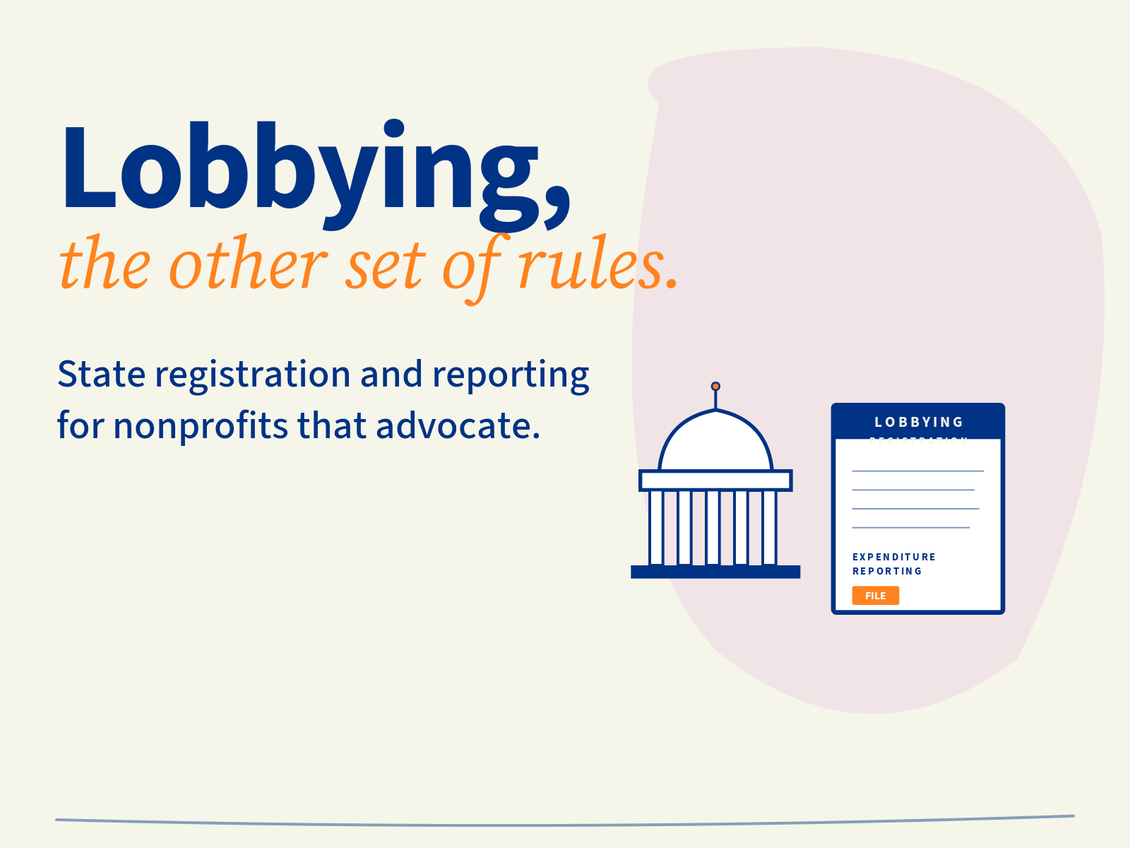 The Other Lobbying Rules: State Registration and Reporting Requirements for Nonprofits