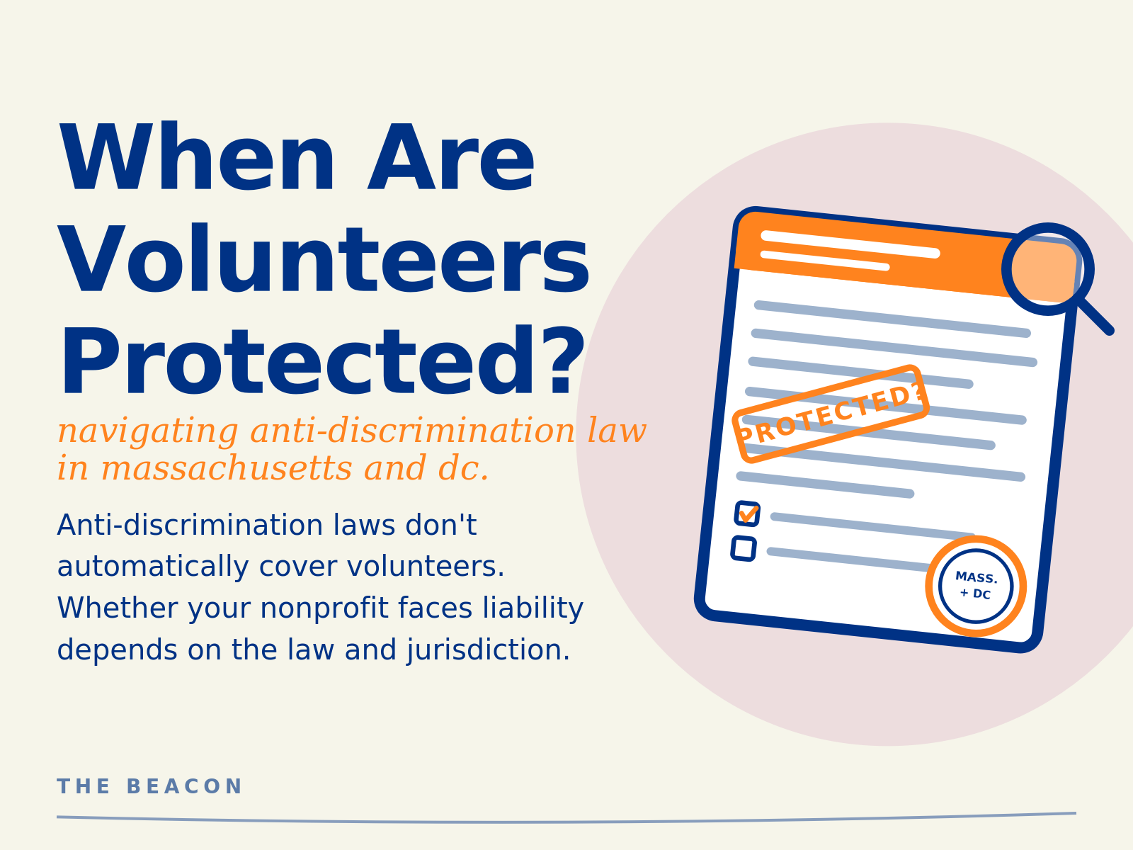 WHEN ARE NONPROFIT VOLUNTEERS PROTECTED BY ANTI-DISCRIMINATION LAW IN MASSACHUSETTS AND DC?