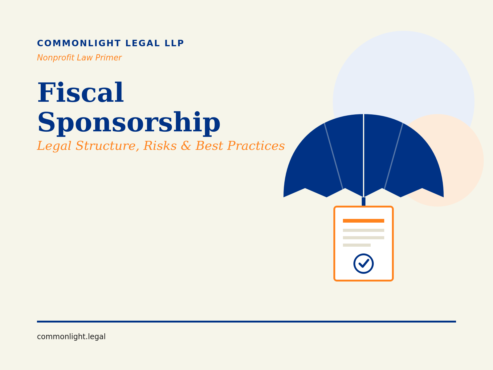 Fiscal Sponsorship: Legal Structure, Risks, and Best Practices