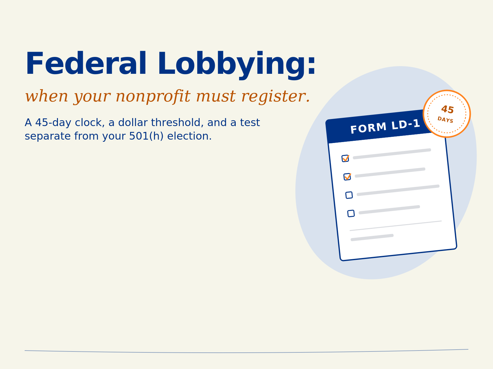 The Federal Lobbying Disclosure Act: When Your Nonprofit Must Register