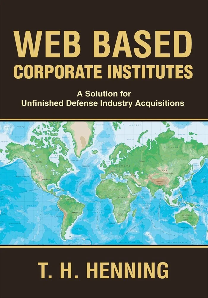 Book cover titled 'Web Based Corporate Institutes' by T. H. Henning, featuring a world map with green continents on a blue ocean background.